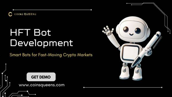 Upgrade Your Trading Platform with CoinsQueens HFT Bot Development