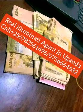 Real Illuminati Agent In Uganda Call 0782561496/0756664682