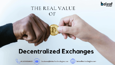 The Real Value Of Decentralized Exchanges