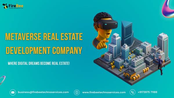 Metaverse Real Estate Development Company